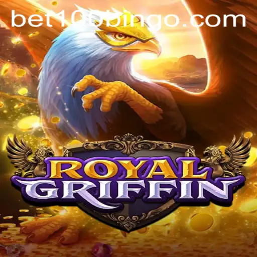 Mastering the Exciting World of RoyalGriffin with bet100
